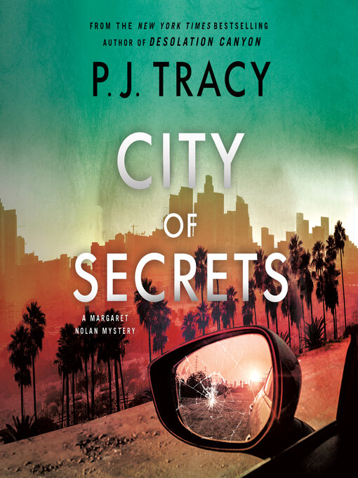 Title details for City of Secrets by P. J. Tracy - Available